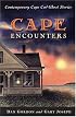 Cape Encounters: Contemporary Cape Cod Ghost Stories