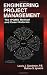 Engineering Project Management: The IPQMS Method and Case Histories