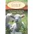 Sheep: Small-Scale Sheep Keeping for Pleasure and Profit (Hobby Farms)