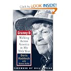 Granny D: Walking Across America in My Ninetieth Year by Doris Haddock and Dennis M. Burke