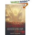 A Brief History of the End of the World: Apocalyptic Beliefs from Revelation to UFO Cults (A Brief History of) by  Simon Pearson