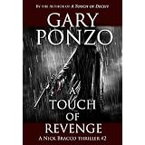 A Touch of Revenge (A Nick Bracco Thriller)