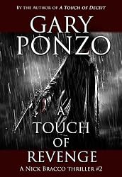 A Touch of Revenge (A Nick Bracco Thriller)