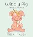 Wibbly Pig Likes Bananas (Wibbly Pig)