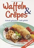 Revue Naumann und Goebel  / Waffeln & Crêpes.