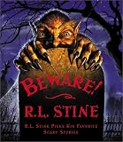 Beware: R.L. Stine Picks His Favorite Scary Stories