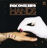 THE RACONTEURS - HANDS