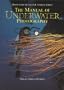 Manual of Underwater Photography