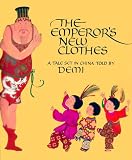 The Emperor's New Clothes: A Tale Set in China