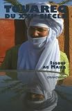  Touareg du XXIe si�cle de Catherine Bernard Desjeux