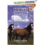 Horses Don't Lie: What Horses Teach Us About Our Natural Capacity for Awareness, Confidence, Courage, and Trust