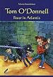Tom O'Donnell. Feuer in Atlantis.