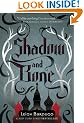 Shadow and Bone (Grisha Trilogy)