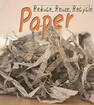 Paper (Reduce, Reuse, Recycle)