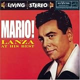 Mario Lanza: At His Best!