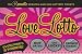 Love Lotto: 100 Romantic Scratch-and-Win Lottery Tickets