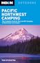 Moon Pacific Northwest Camping: The Complete Guide to Tent and RV Camping in Washington and Oregon (Moon Outdoors)