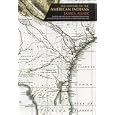 The History of the American Indians by James Adair and Kathryn E. Holland Braund