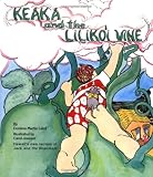 Keaka and the Lilikoi Vine
