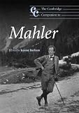 The Cambridge Companion to Mahler (Cambridge Companions to Music)