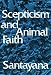 Scepticism and Animal Faith
