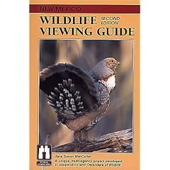 New Mexico Wildlife Viewing Guide, 2nd