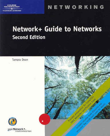 Network+ Guide to Networks, Second Edition