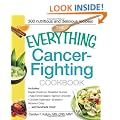 The Everything Cancer-Fighting Cookbook (Everything (Cooking))