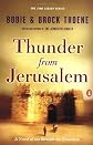 Thunder from Jerusalem: A Novel of the Struggle for Jerusalem (Thoene, Bodie, Zion Legacy, Bk. 2.)