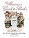 The Musician's Guide to Brides: How to Make Money Playing Weddings (Book)