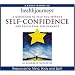 Health Journeys: A Meditation to Help You Improve Self-Confidence and Reach Peak Performance