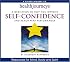 Health Journeys: A Meditation to Help You Improve Self-Confidence and Reach Peak Performance