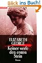 Keiner werfe den ersten Stein: Roman