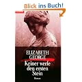Keiner werfe den ersten Stein: Roman