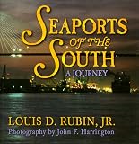 Seaports of the South: A Journey