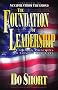 The Foundation of Leadership: Enduring Principles to Govern Our Lives The Foundation of Leadership: Enduring Principles to Govern Our Lives