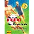 Forever young, Das Muskelbuch (GU Forever young)