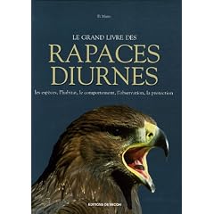 Le grand livre des rapaces diurnes
