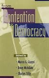 From Contention to Democracy