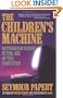 The Children's Machine: Rethinking School In The Age Of The Computer