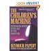The Children's Machine: Rethinking School In The Age Of The Computer