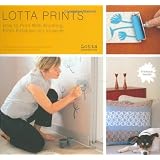 Lotta Prints: How to Print with Anything, from Potatoes to Linoleumby Lotta Jansdotter