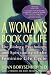 A Woman's Book of Life: The Biology, Psychology, and Spirituality of the Feminine Life Cycle