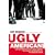 Ugly Americans