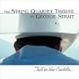 String Quartet Tribute to George Strait