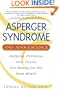 Asperger Syndrome and Adolescence: Helping Preteens and Teens Get Ready for the Real World