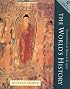 The World's History, Volume I: To 1500 (2nd Edition)