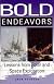 Bold Endeavors : Lessons from Polar and Space Exploration