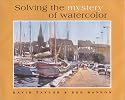 Solving the Mystery of Watercolor