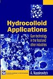 Review Springer  / Hydrocolloid Applications: Gum Technology in the Food and Other Industries